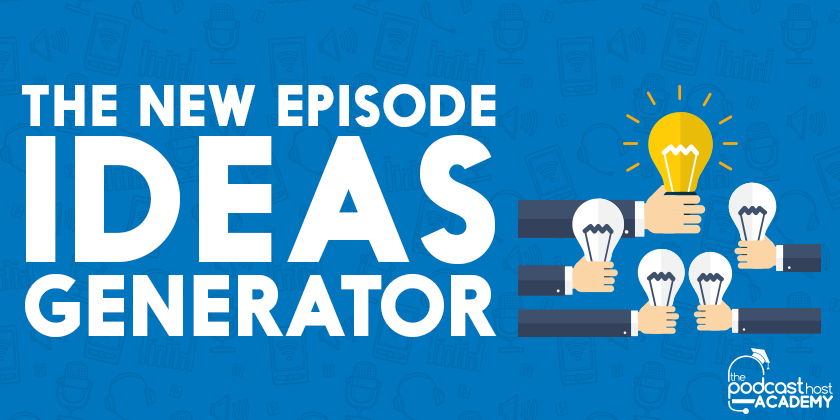 Episode Ideas Generator Header