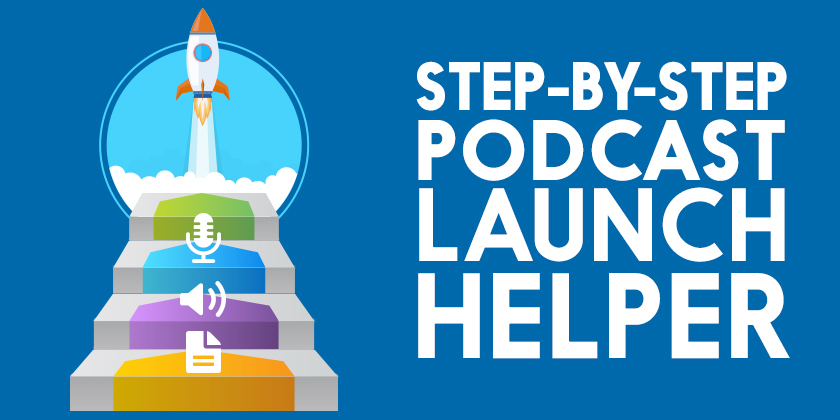 Podcast Launch Helper