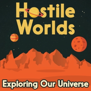 Hostile Worlds Podcast