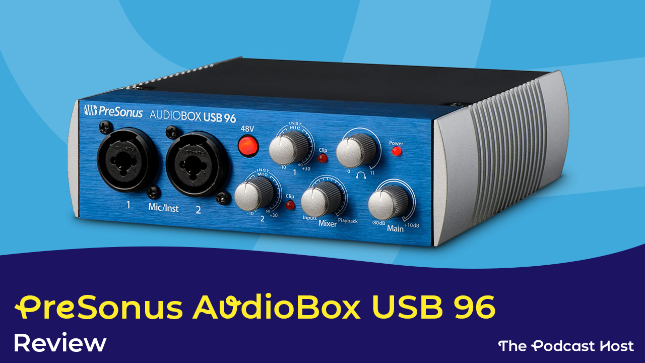 PreSonus AudioBox USB 96 Review | An Invincible USB Interface