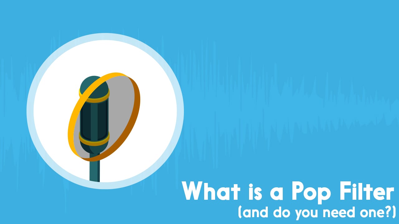 What is a Pop Filter
