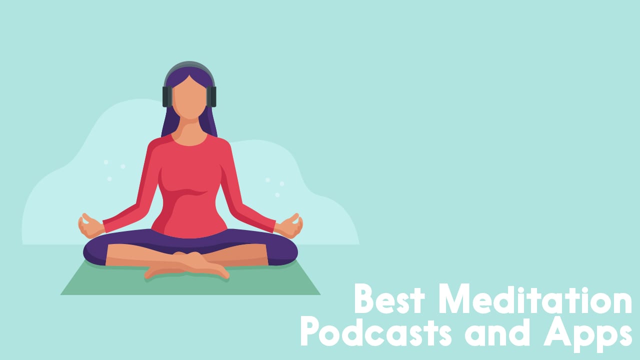 best meditation podcasts