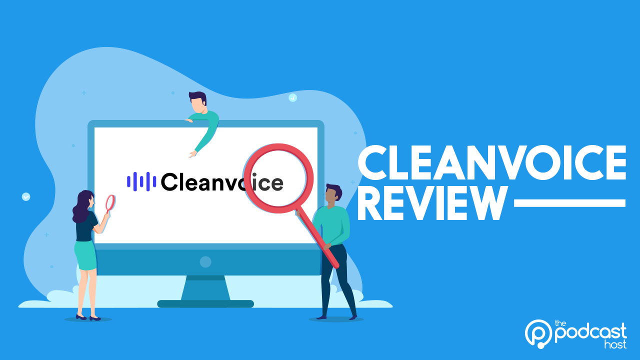 Cleanvoice Review: Auto-Remove Filler Words From Your Audio
