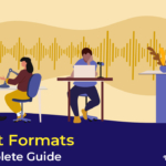 podcast formats