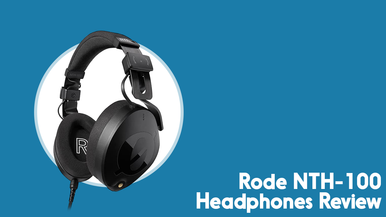 https://www.thepodcasthost.com/wp-content/uploads/2022/04/Rode_NTH-100_Headphones_Review-1.jpg