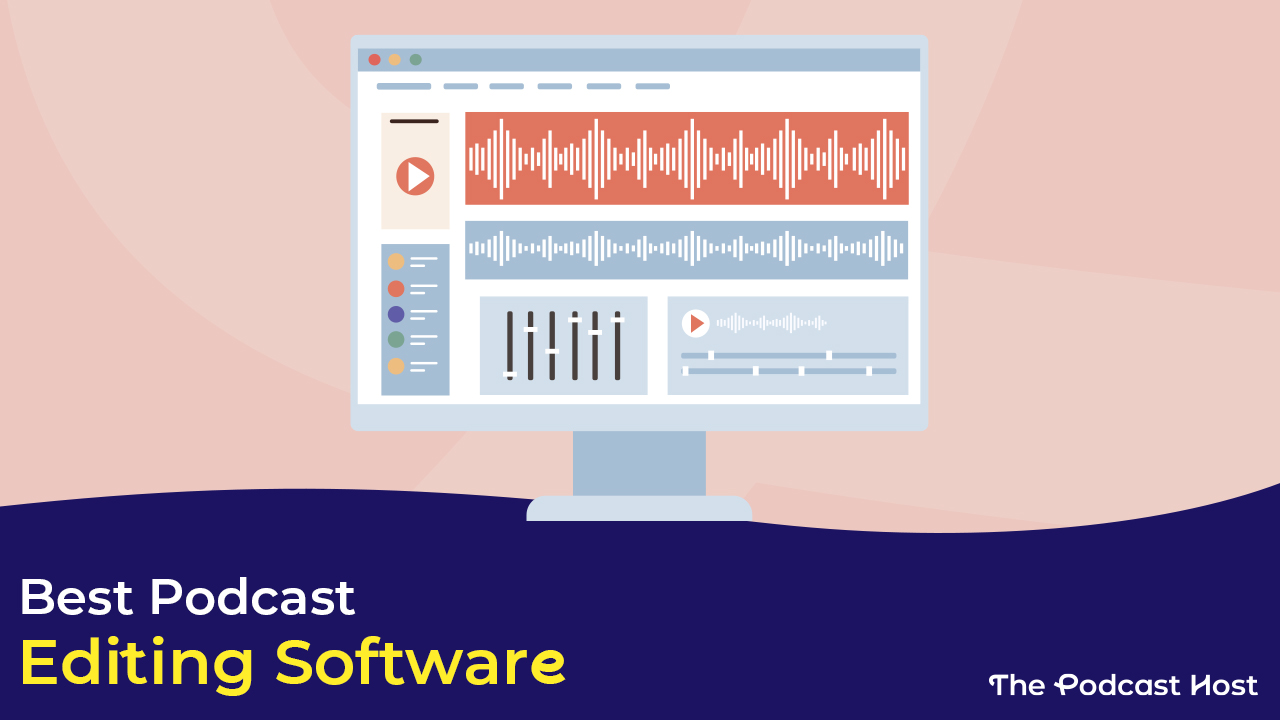 best podcast editing software