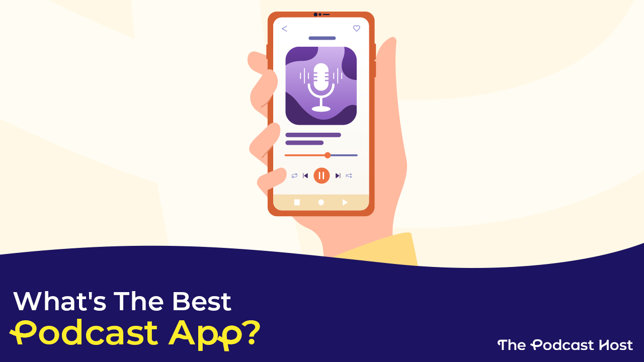 best podcast app