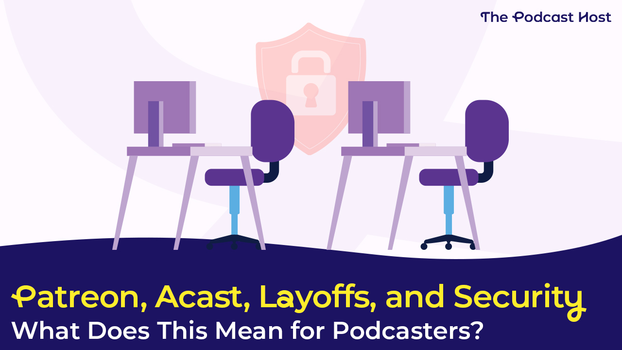 Patreon Acast and empty chairs at empty desks