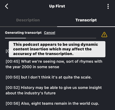 As Castle the podcast player generates transcripts, if the episode has dynamic content, Castle advises that this can affect transcript accuracy. 