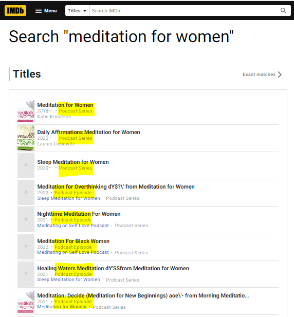 Another screehshot of an IMDB search but this one has the more specific "meditation for women" search term. It shows many podcasts. 