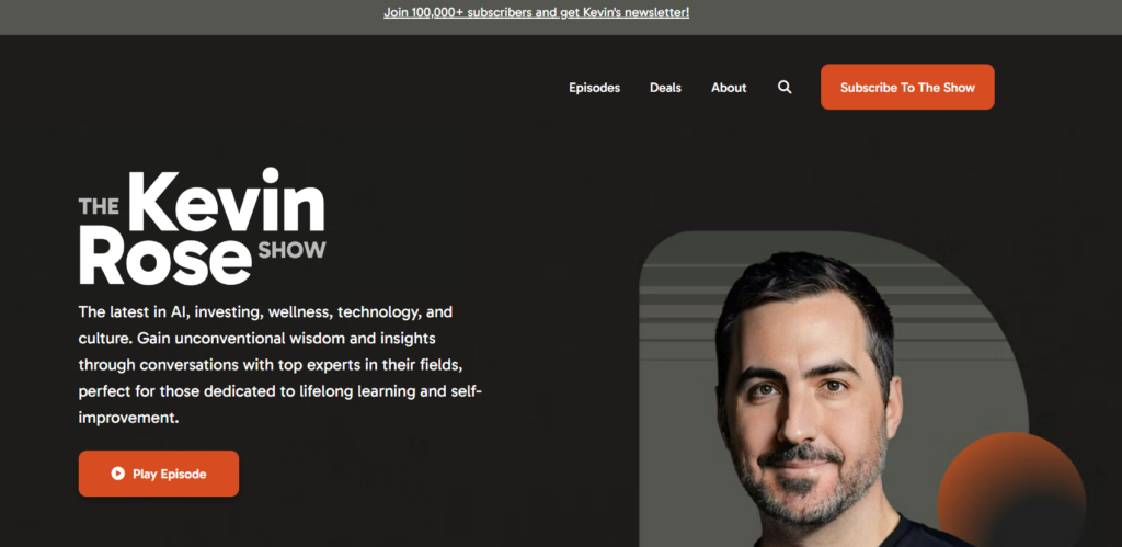 The Kevin Rose Show podcast website built on Podpage