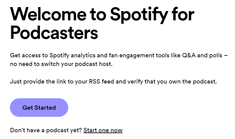 get started on Spotify for Podcasters
