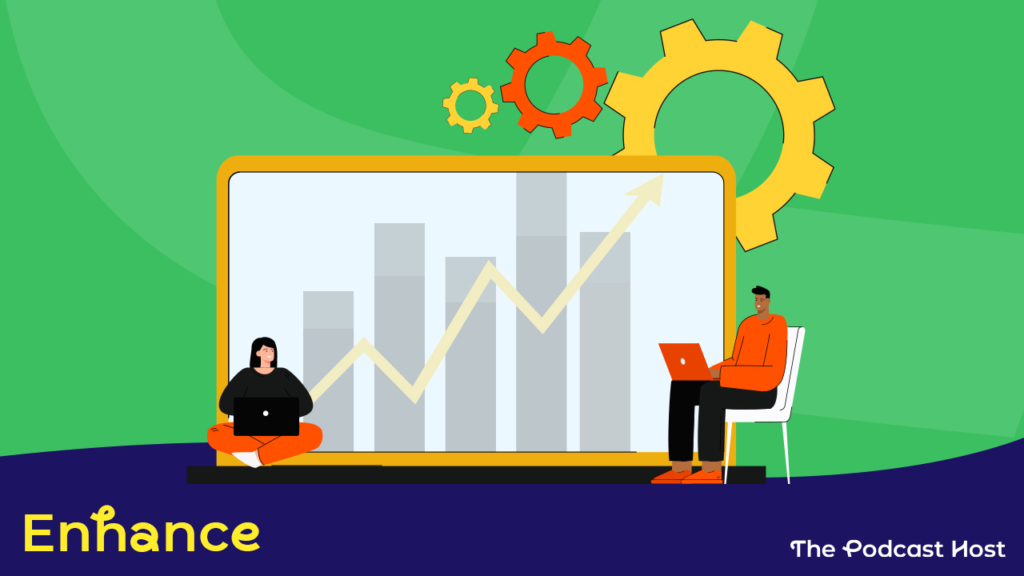 Enhance - podcasting without social media